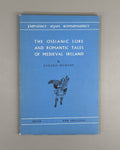 Murphy The Ossianic lore and romantic tales of Medieval Ireland 1955 1st Edition