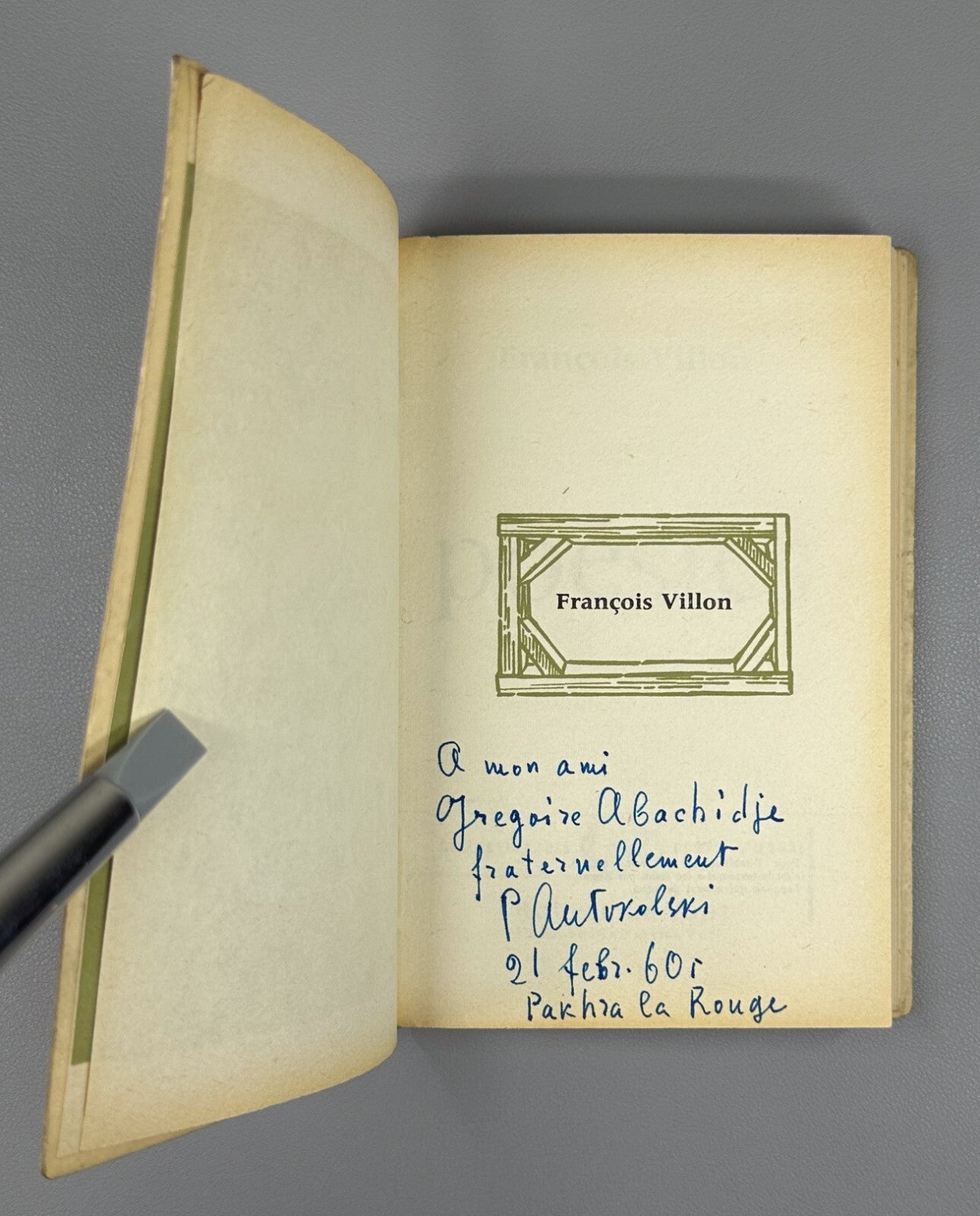 François Villon. Poems 1958 Signed Autograph by Pavel Antokolsky Антокольский