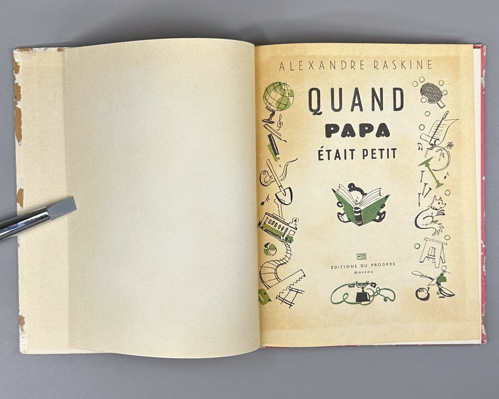 Raskine Quand Papa était petit 1966 children’s French Kogda papa byl malenkim