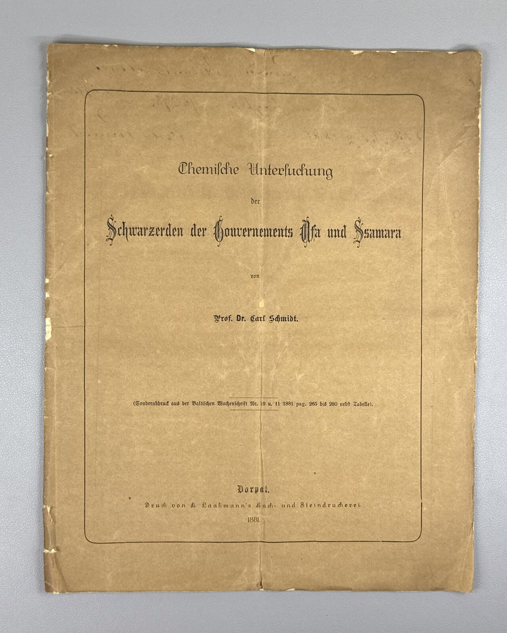 Autograph Carl Schmidt Chemische Untersuchung 1881 Black Soils Ufa Samara Rare