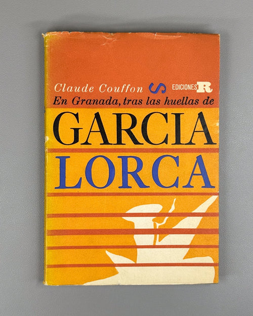 1st ed. En Granada, tras las huellas de García Lorca Claude Couffon Cuba 1964
