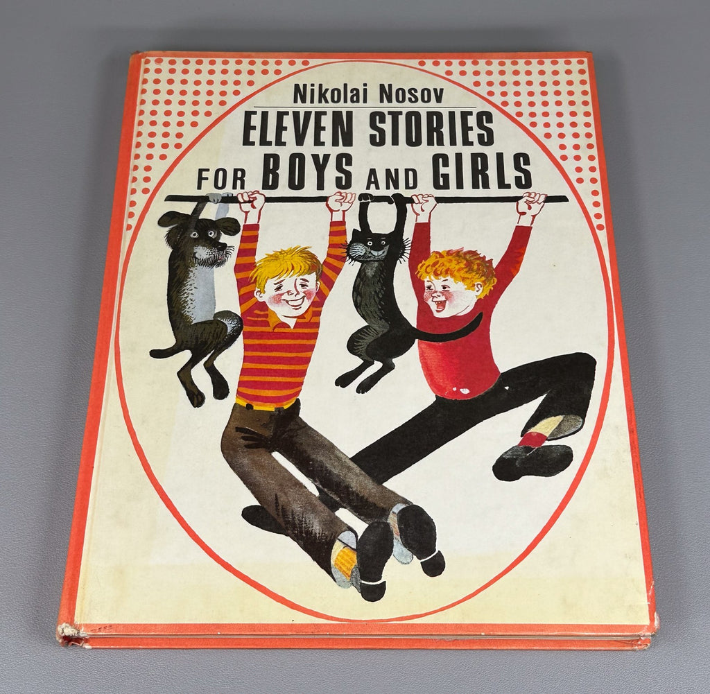 1st ed. in English Nosov Eleven stories for boys  and girls 1981 Носов Истории