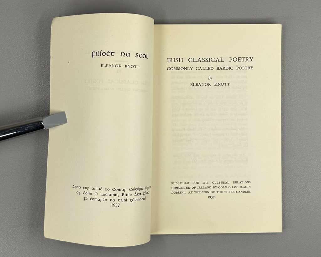 Knott, Eleanor Irish Classical Poetry Bardic Poetry Dublin 1957 First Edition