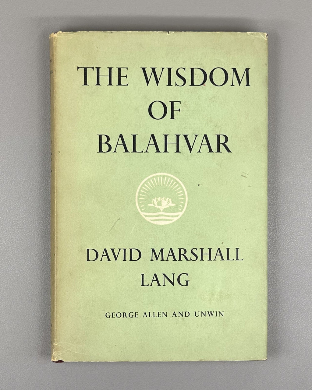 1st ed. Autograph Lang The Wisdom of Balahvar A Christian Legend of the Buddha