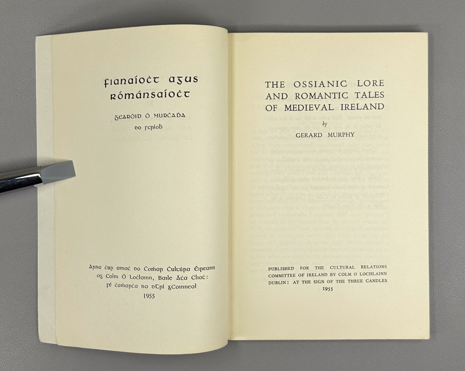 Murphy The Ossianic lore and romantic tales of Medieval Ireland 1955 1st Edition