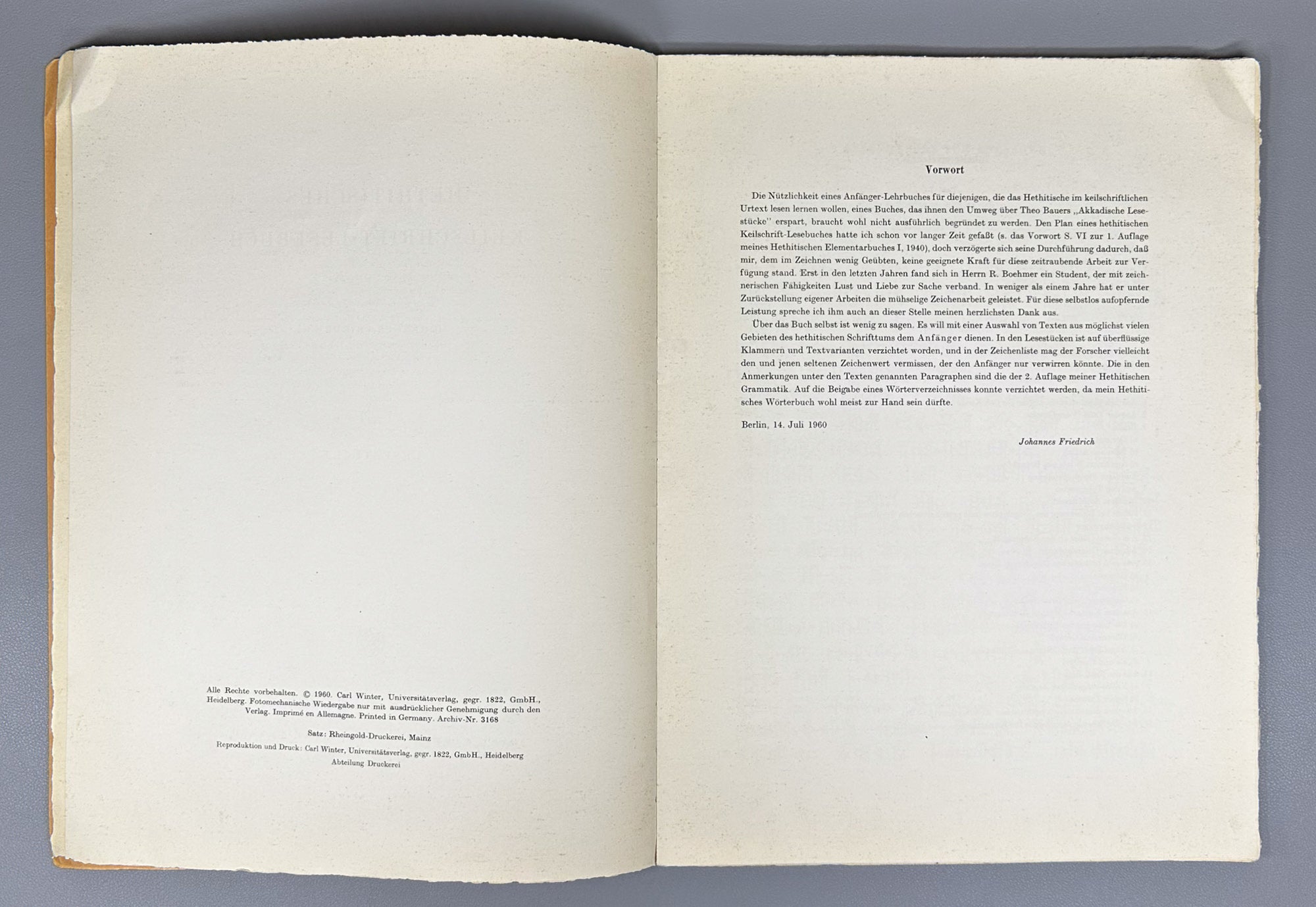 Friedrich, J. Hittite Cuneiform Reader (Hethitisches Keilschrift-Lesebuch). 2 vols. Carl Winter Universitätsverlag, 1960. In German.