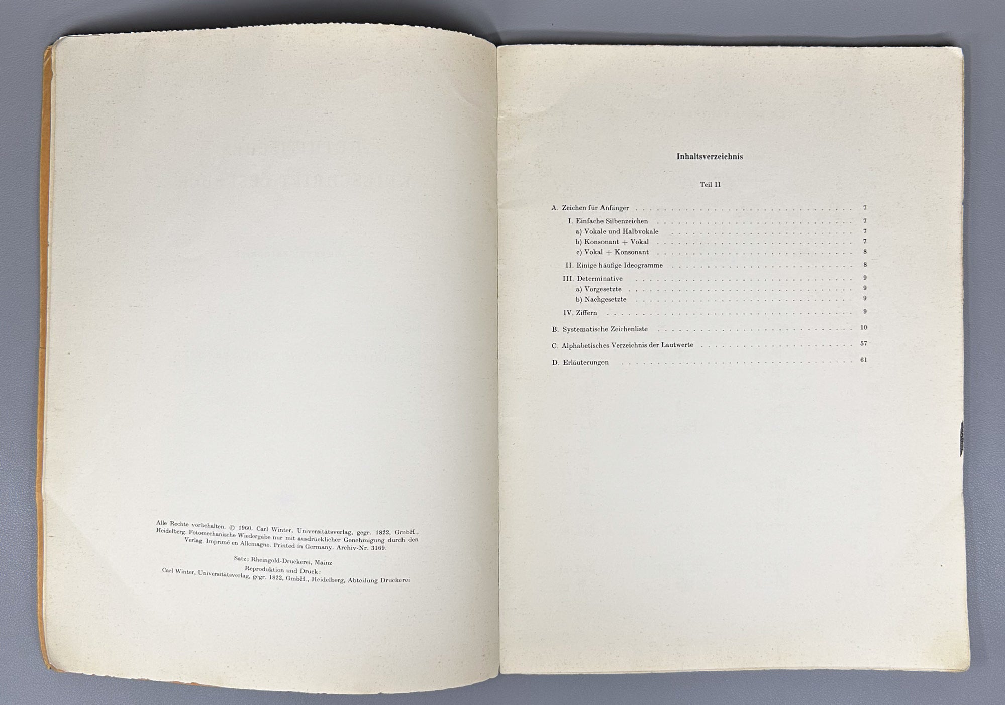 Friedrich, J. Hittite Cuneiform Reader (Hethitisches Keilschrift-Lesebuch). 2 vols. Carl Winter Universitätsverlag, 1960. In German.