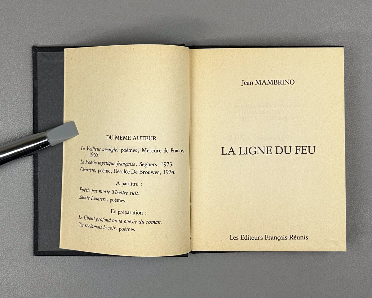 [Lot of 3] Mambrino, J. La Ligne du feu; Fouladvind, H. Elegie a Romano; Bosquet, A. Le Mot peuple. Editions originales. Paris, 1974-1980. In French.