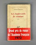 [With the original promotional band announcing the Academie francaise prize] Modiano, Patrick. Les Boulevards de ceinture. Recit. Paris: Gallimard, 1972. In French.