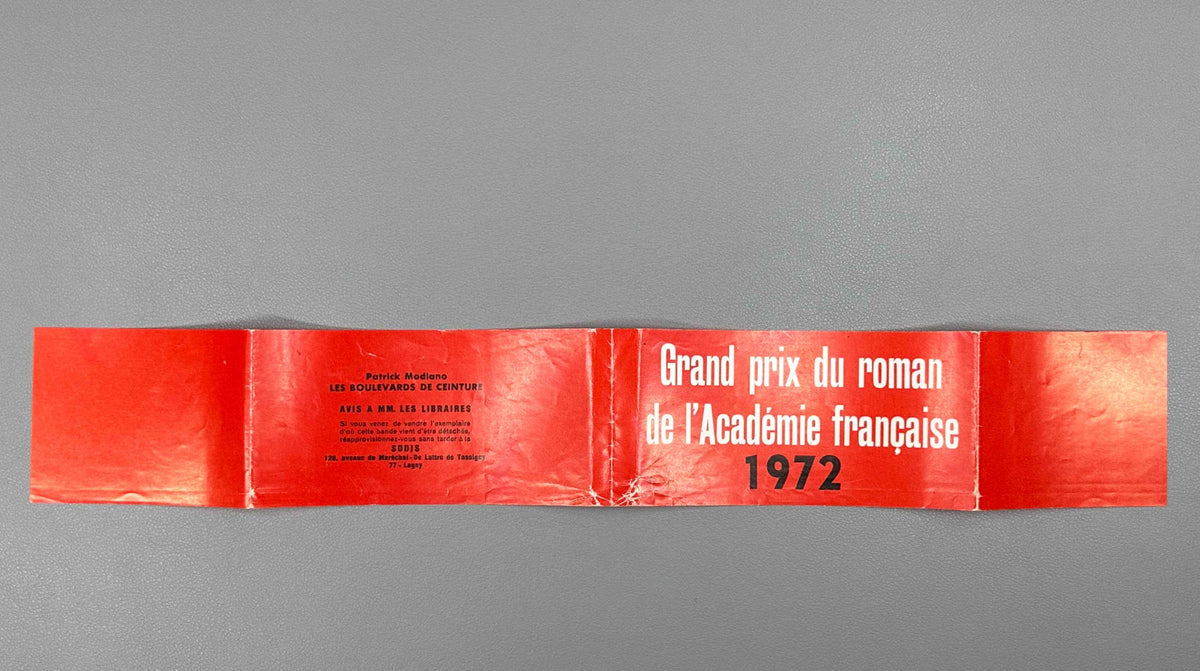 [With the original promotional band announcing the Academie francaise prize] Modiano, Patrick. Les Boulevards de ceinture. Recit. Paris: Gallimard, 1972. In French.