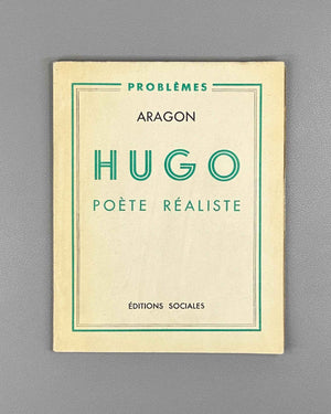 [Entirely unopened copy] Aragon, Louis. Hugo, poete realiste. Collection Problemes. Paris : Editions Sociales, 1952. In French.