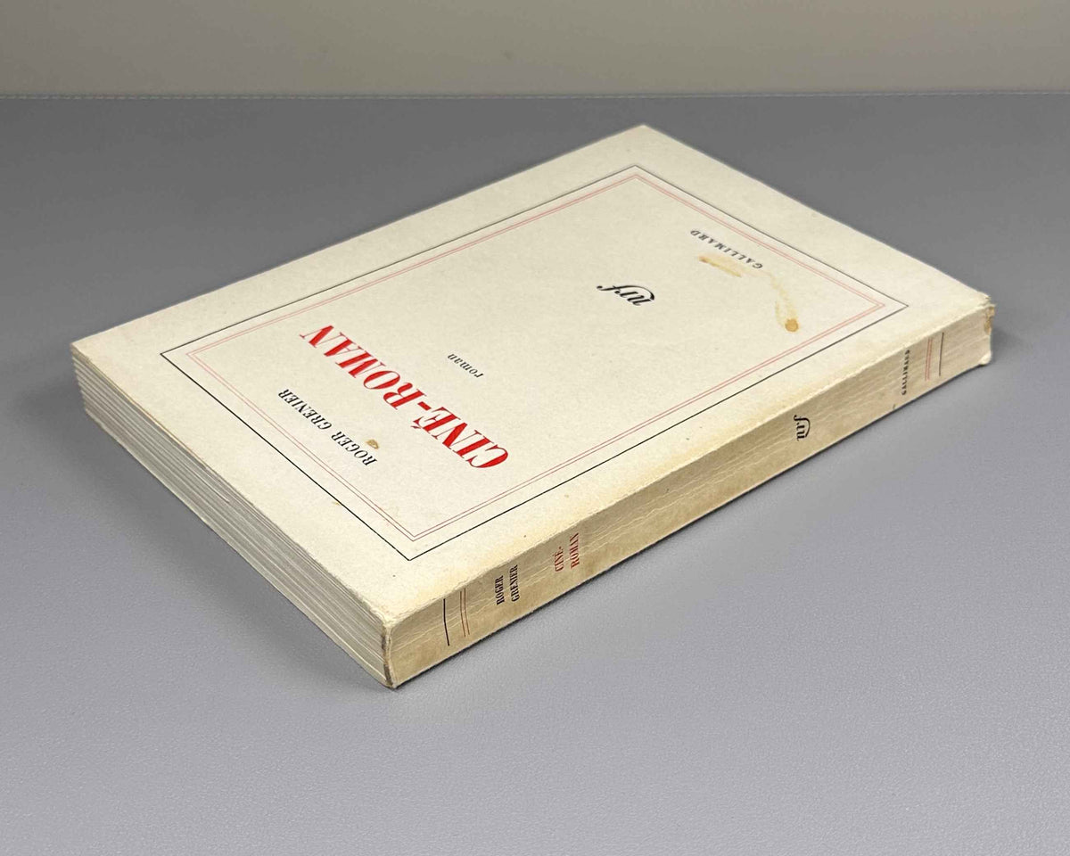 Grenier, Roger. Cine-roman. Roman. Prix Femina 1972. Paris: Gallimard (nrf), 1972. In French.