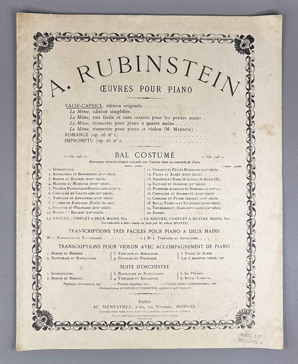 Lot of 3 Antique Sheet Music Editions: Dvořák, Liadow, Rubinstein. Piano Solo. Leipzig, Berlin, Paris, c. 1890s-1900s. In French and German.