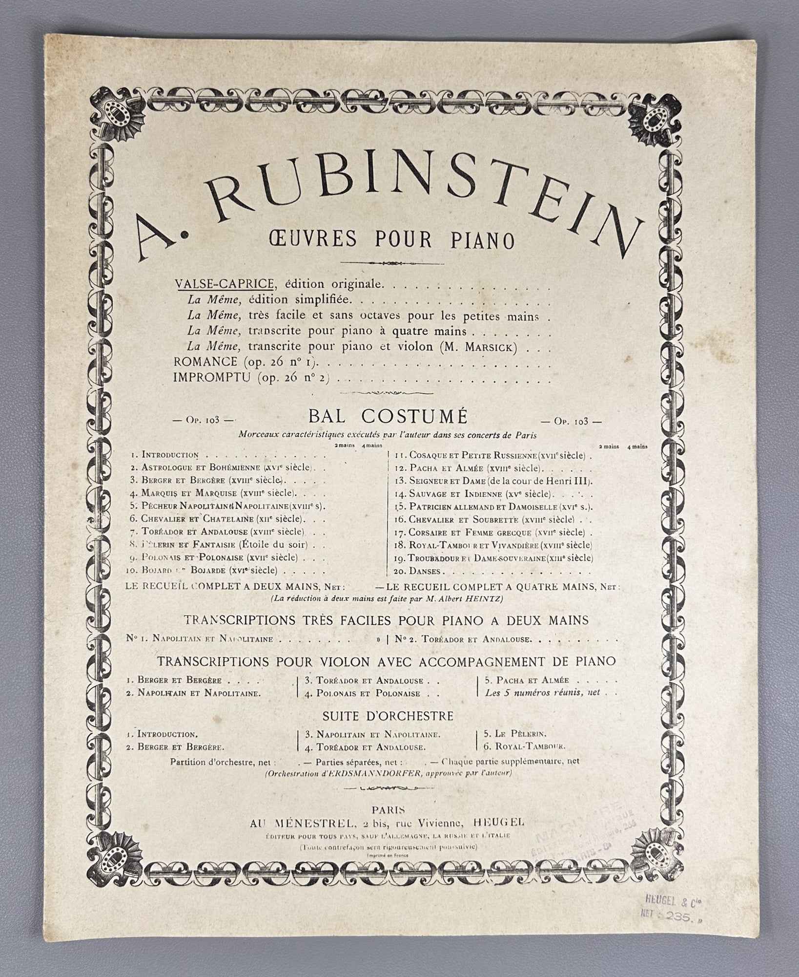 Lot of 3 Antique Sheet Music Editions: Dvořák, Liadow, Rubinstein. Piano Solo. Leipzig, Berlin, Paris, c. 1890s-1900s. In French and German.