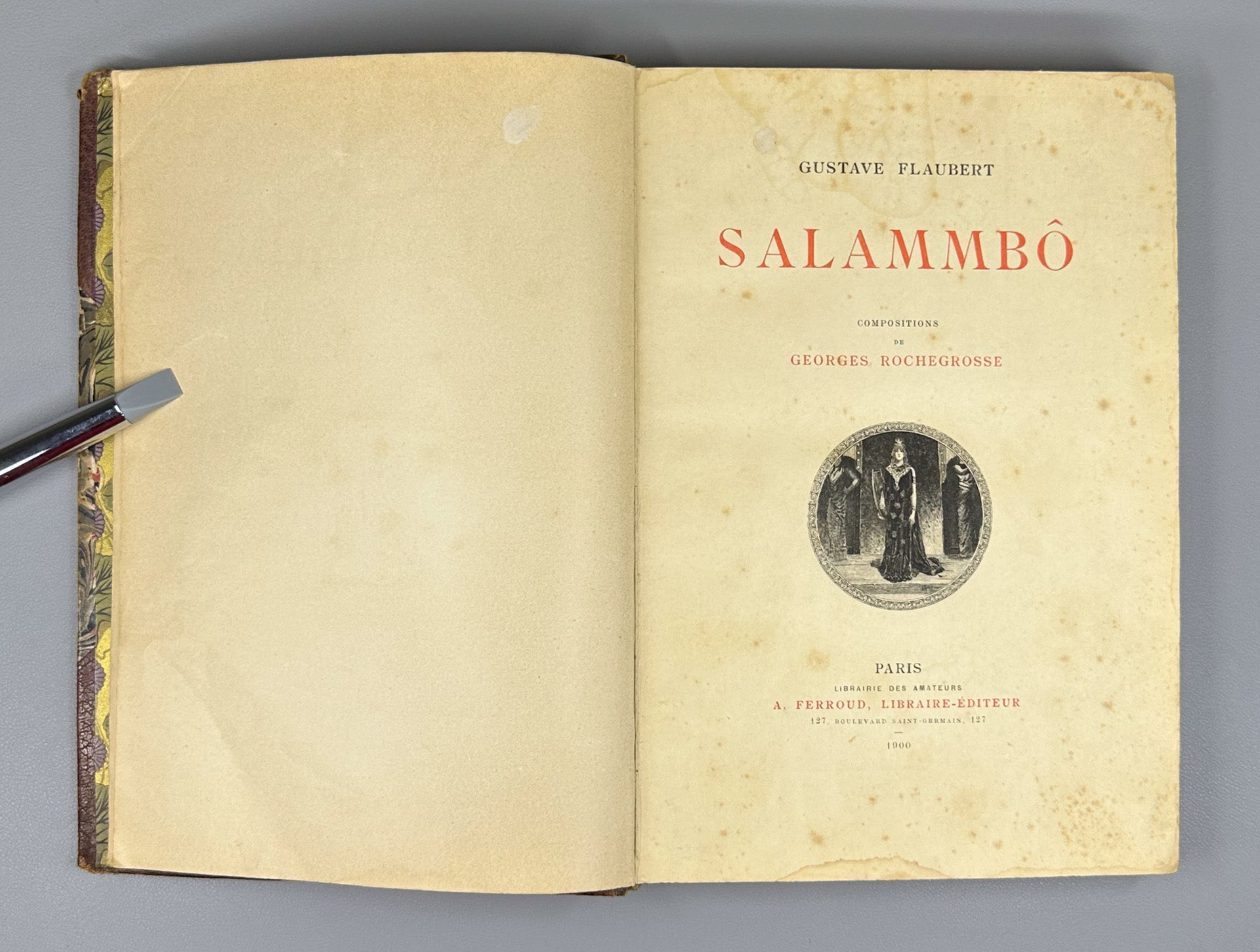 [No. 534] Flaubert, G. Salammbô. Illustrations by Georges Rochegrosse. In 2 Volumes. Paris: A. Ferroud, 1900. In French.