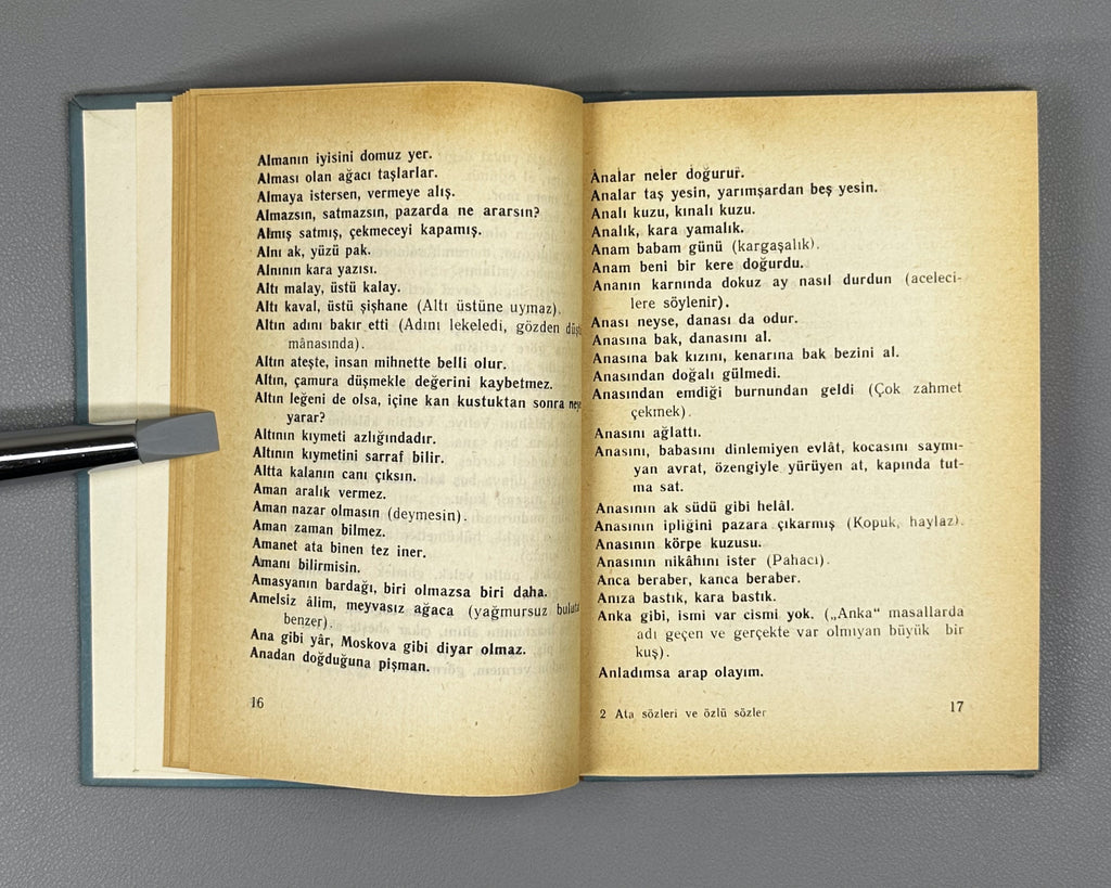 Turkish Folk Proverbs (Ata sözleri ve özlü sözler) / compiled by Y. Kerimof and B. Şişmanoğlu. Sofia: Narodna Prosveta, 1960. In Turkish.