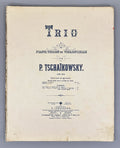 Tchaikovsky, P. I. Trio pour Piano, Violon et Violoncelle (Trio for Piano, Violin, and Cello). Op. 50, 1882. In French.