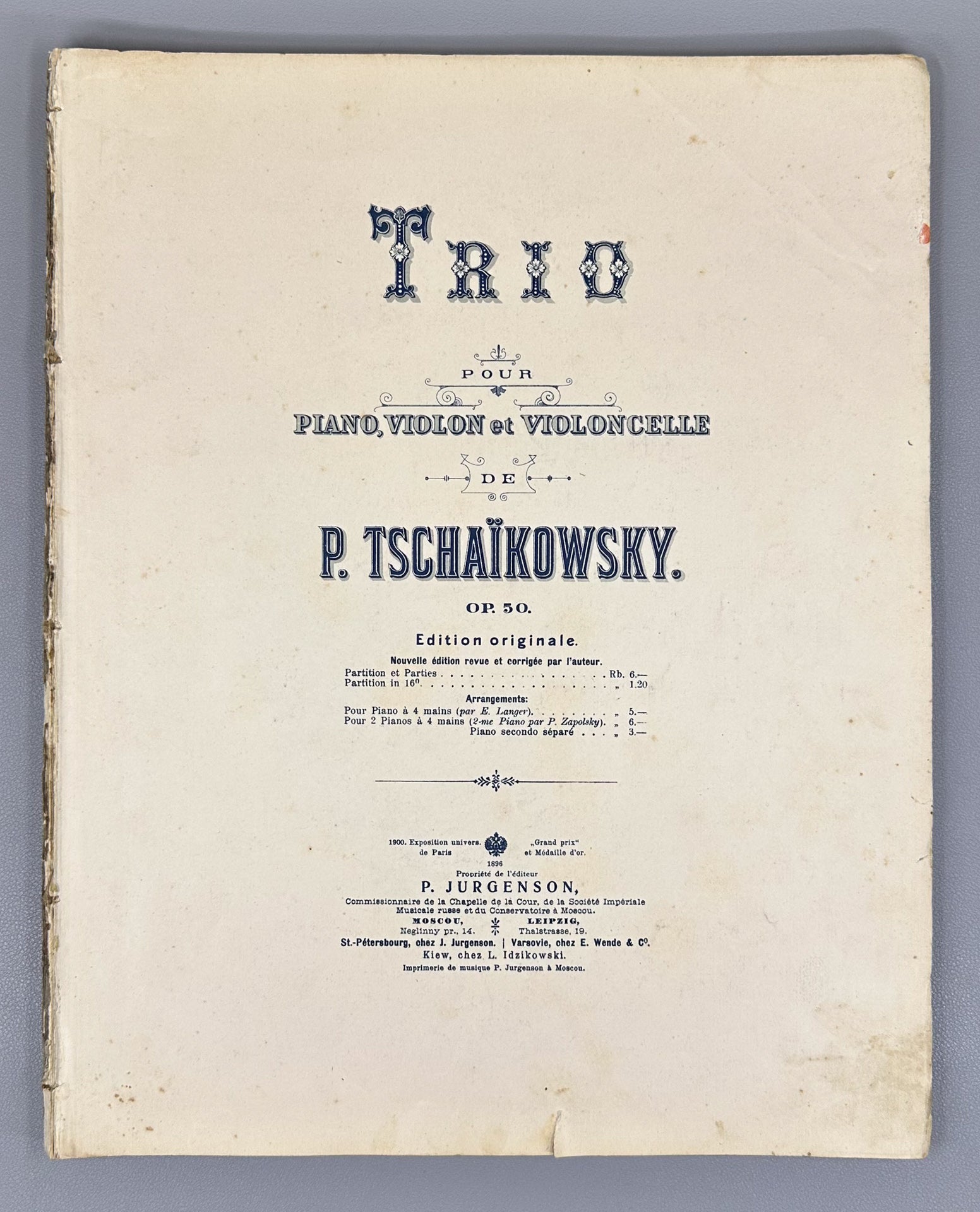 Tchaikovsky, P. I. Trio pour Piano, Violon et Violoncelle (Trio for Piano, Violin, and Cello). Op. 50, 1882. In French.