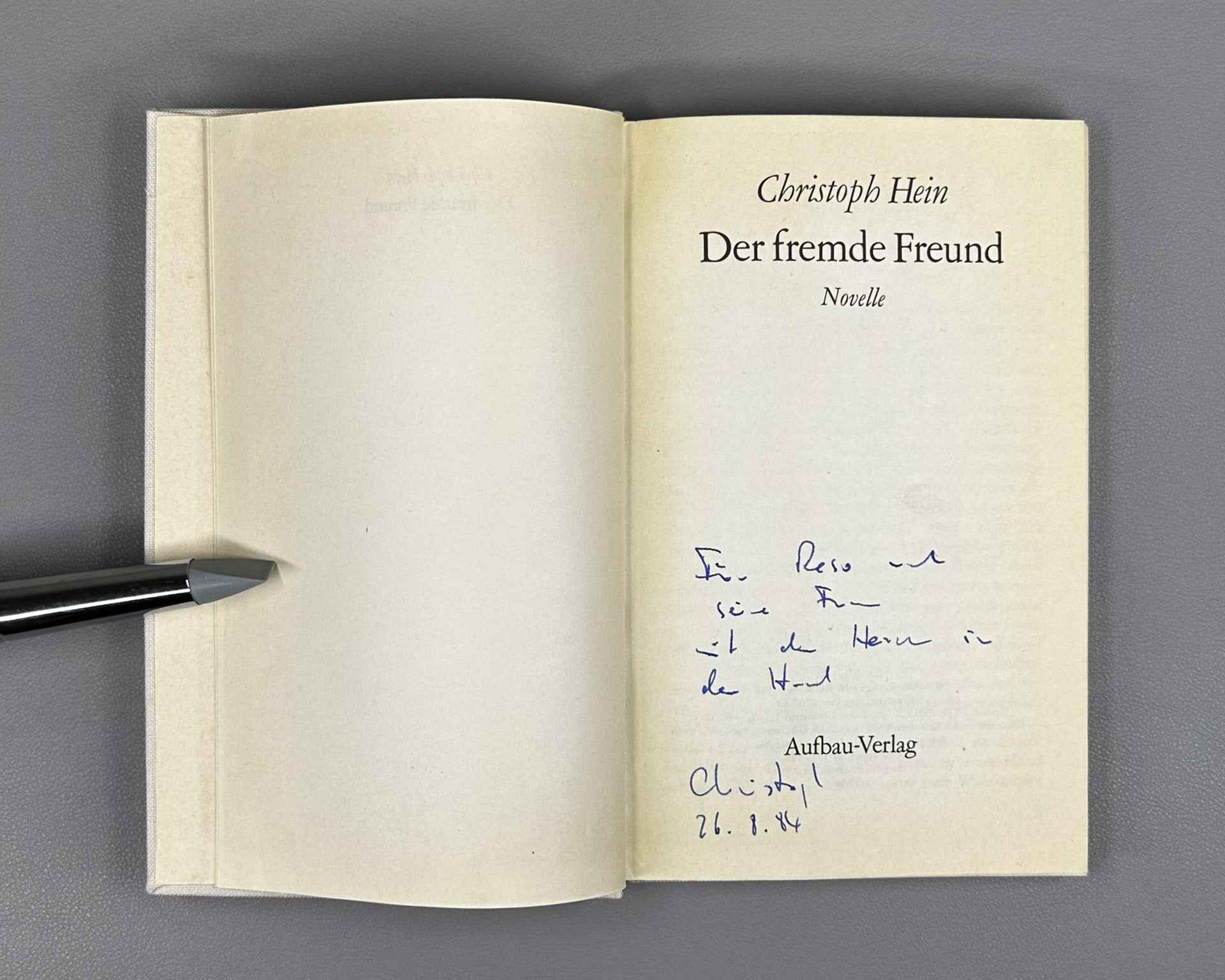 [Signed] Hein, C. The Distant Lover (Der fremde Freund), 1983. In German.