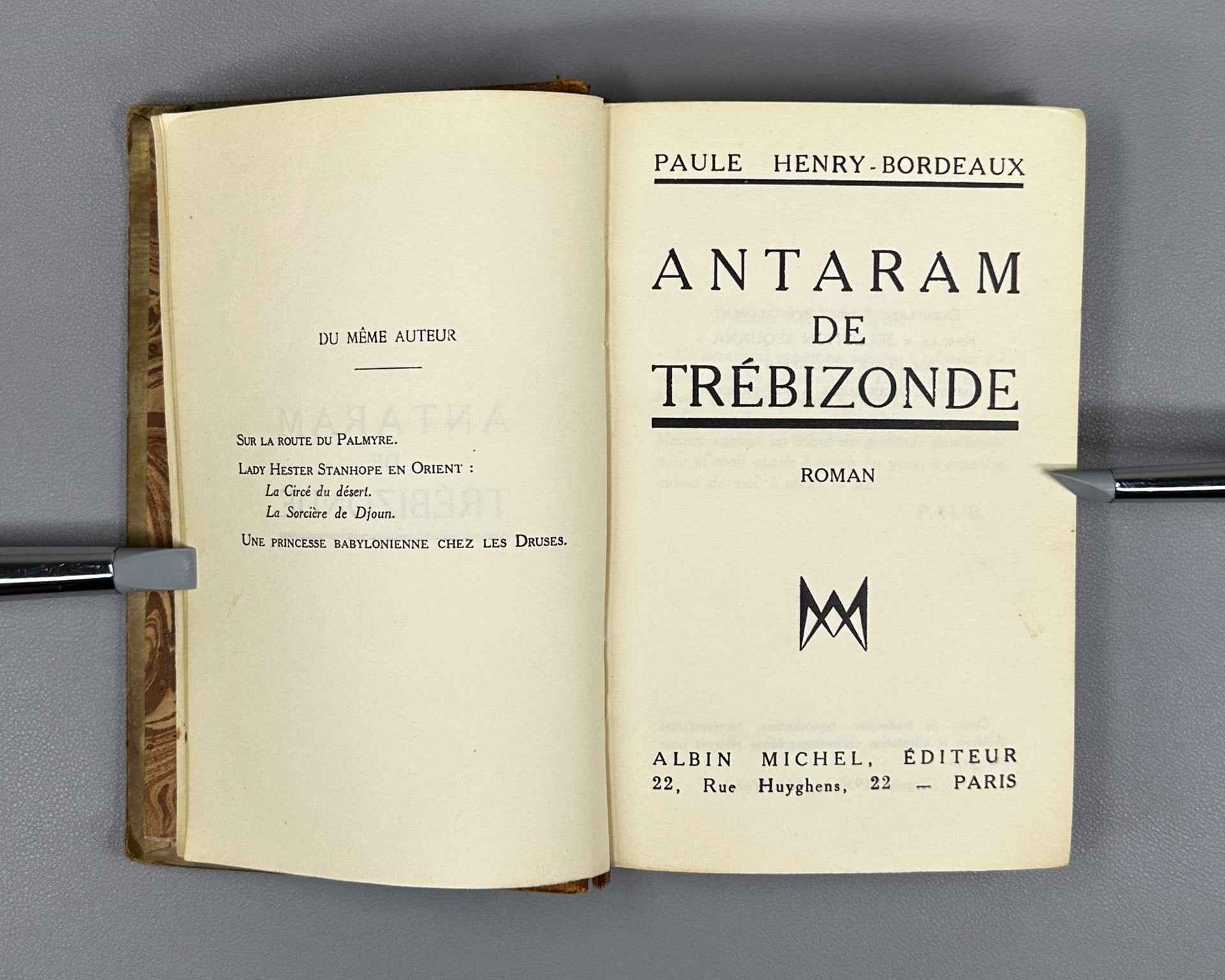 [Signed by René Gonzalez] Henry-Bordeaux, P. Antaram de Trébizonde. Paris: Albin Michel, 1930. En français.